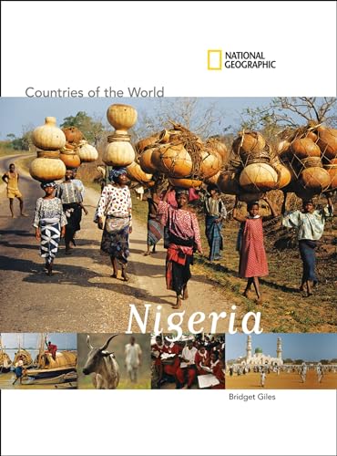 National Geographic Countries of the World: Nigeria