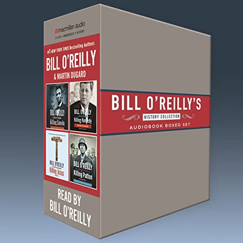 Bill O'Reilly's History Collection: Audiobook Boxed Set
