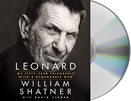 Leonard: My Fifty-Year Friendship with a Remarkable Man