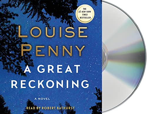 A Great Reckoning: A Novel (Chief Inspector Gamache Novel, 12)