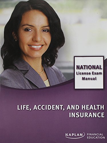 Life, Accident, and Health Insurance National License Exam Manual by Inc. Kaplan (2009-05-04)