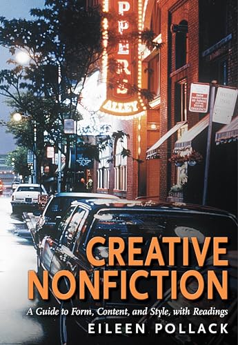 Creative Nonfiction: A Guide to Form, Content, and Style, with Readings
