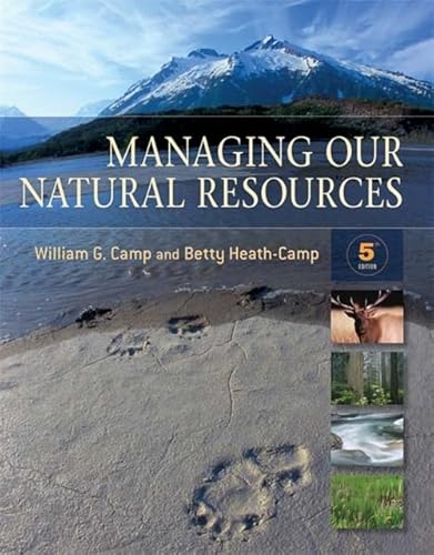 Managing Our Natural Resources