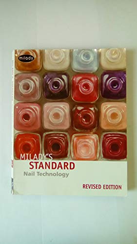 Milady's Standard Nail Technology