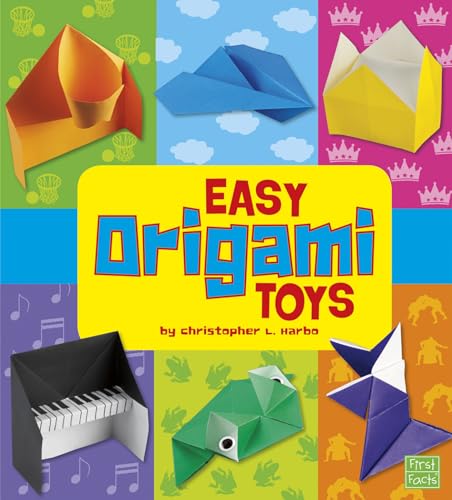 Easy Origami Toys (First Facts: Easy Origami)