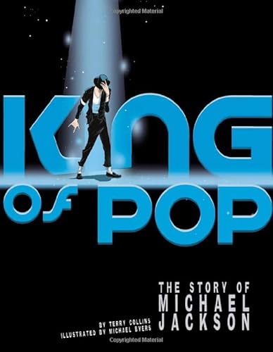 King of Pop: The Story of Michael Jackson (Graphic Library. American Graphic)