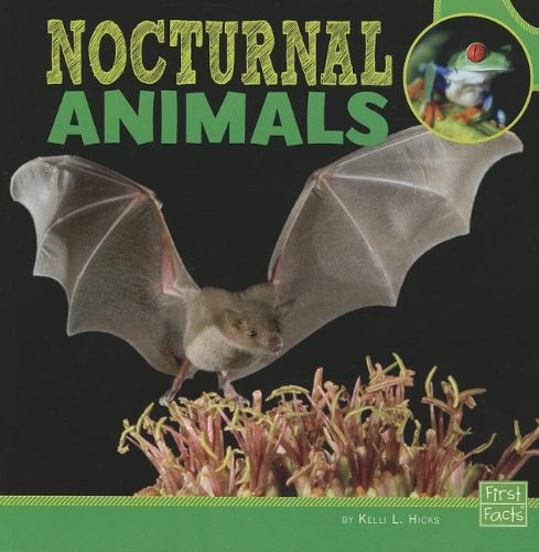 Nocturnal Animals (First Facts)