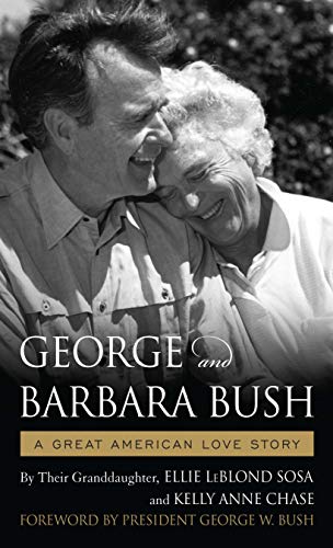 George and Barbara Bush: A Great American Love Story (Thorndike Press Large Print Biographies and Memoirs)
