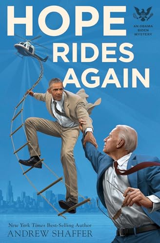 Hope Rides Again (An Obama Biden Mystery, 2)