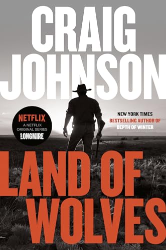 Land of Wolves (A Walt Longmire Mystery)