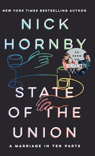 State of the Union: A Marriage in Ten Parts