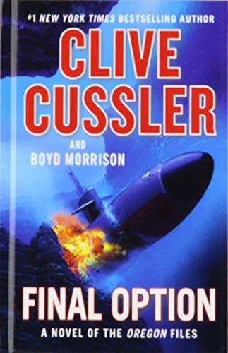 Final Option (A Novel of the Oregon® Files)