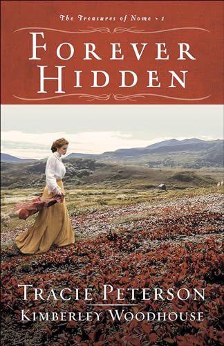 Forever Hidden (The Treasures of Nome Series, 1)
