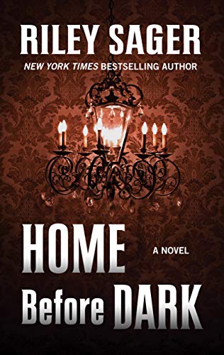 Home Before Dark (Thorndike Press Large Print Basic)