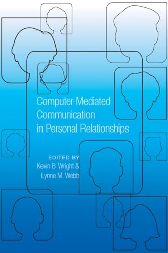 Computer-Mediated Communication in Personal Relationships