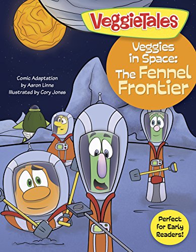 Veggies in Space: The Fennel Frontier (VeggieTales)