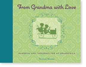 From Grandma with Love By From Grandma with Love By Cinnamon Kennedy