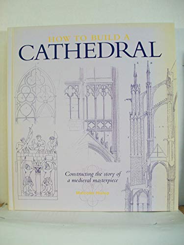 How to Build a Cathedral