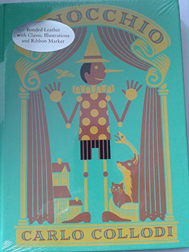 Pinocchio (Barnes & Noble Collectible Editions) Foil-stamped Bound (Bonded Leather)
