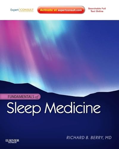 Fundamentals of Sleep Medicine: Expert Consult - Online and Print