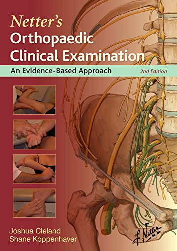 Netter's Orthopaedic Clinical Examination: An Evidence-Based Approach (Netter Clinical Science)