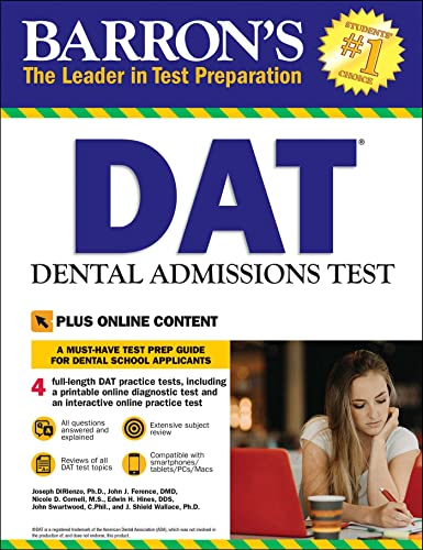 DAT: Dental Admissions Test: Includes 3 Full Length Practice Tests + Online Access to Video Tutorials (Barron's Test Prep)