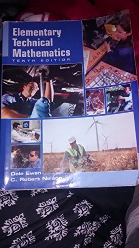 Elementary Technical Mathematics, 10th Edition