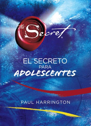 El Secreto para adolescentes (The Secret to Teen Power) (Spanish Edition)