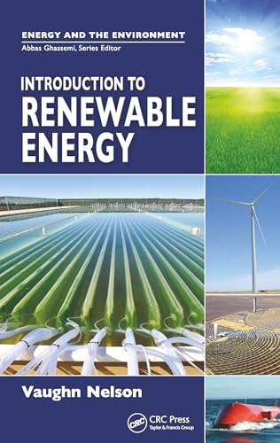 Introduction to Renewable Energy (Energy and the Environment)