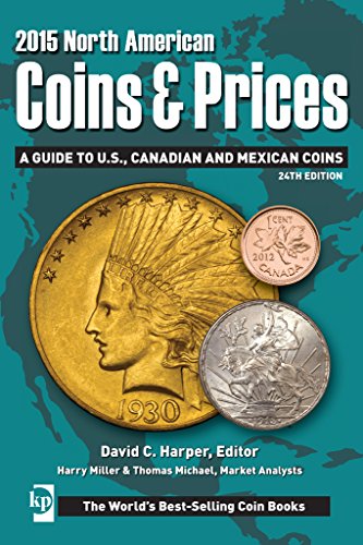 North American Coins & Prices 2015: A Guide to U.S., Canadian and Mexican Coins