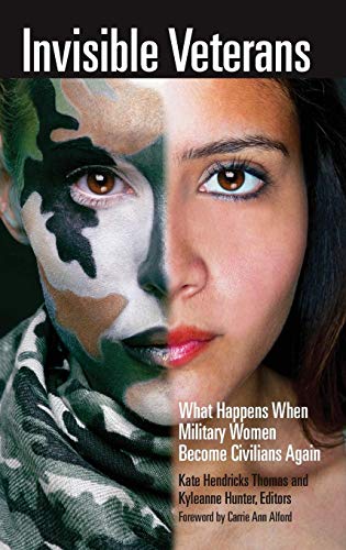 Invisible Veterans: What Happens When Military Women Become Civilians Again