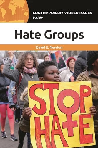 Hate Groups: A Reference Handbook (Contemporary World Issues)