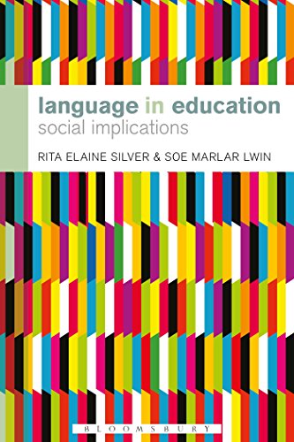 Language in Education: Social Implications (Bloomsbury Advances in Semiotics)