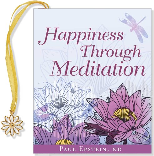 Happiness Through Meditation