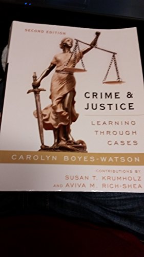 Crime and Justice: Learning through Cases