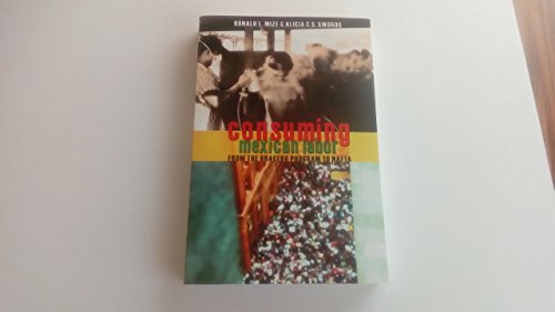 Consuming Mexican Labor: From the Bracero Program to NAFTA