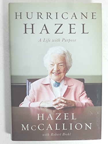 Hurricane Hazel: A Life With Purpose