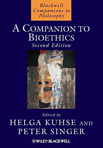 A Companion to Bioethics (Wiley Companions to Philosophy)