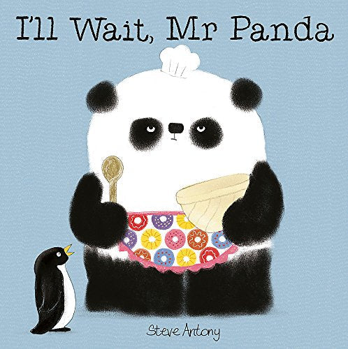 I'll Wait, Mr Panda: Board Book [Hardcover] Howard Hughes