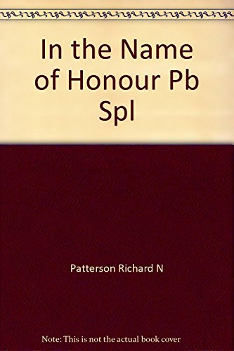In the Name of Honour