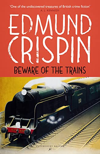 Beware of the Trains (The Gervase Fen Mysteries)
