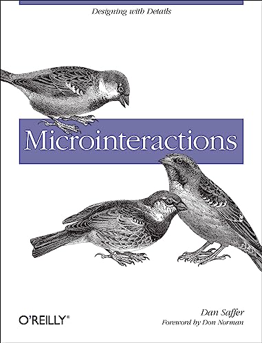 Microinteractions: Designing with Details