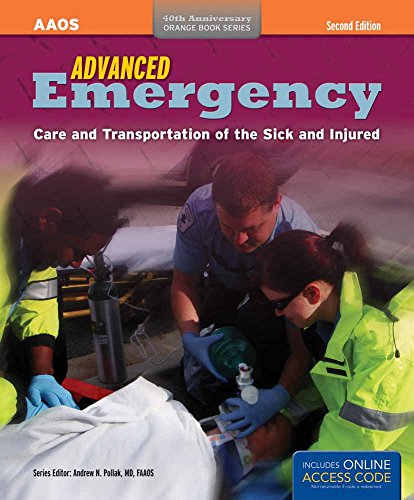 Advanced Emergency Care and Transportation of the Sick and Injured: . (AAOS Orange Books)