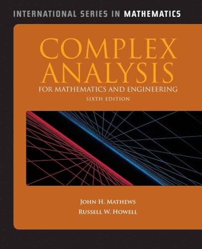 Complex Analysis for Mathematics and Engineering: . (International Series in Mathematics)