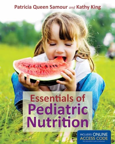 Essentials of Pediatric Nutrition: .