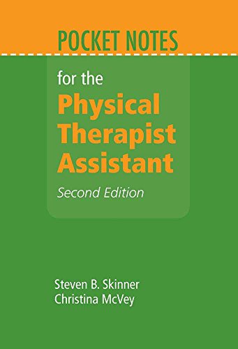 Pocket Notes for the Physical Therapist Assistant: .