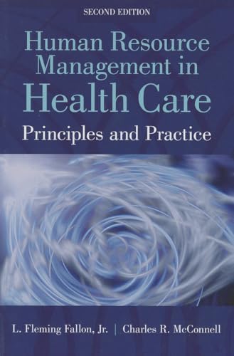 Human Resource Management in Health Care: .