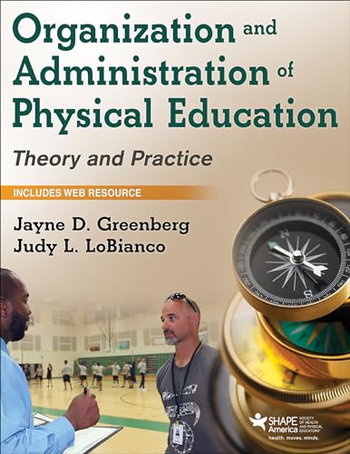 Organization and Administration of Physical Education: Theory and Practice