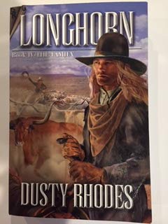 Longhorn: Book Iv - The Family