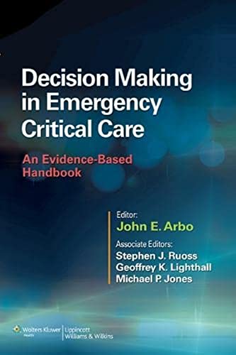 Decision Making in Emergency Critical Care: An Evidence-Based Handbook